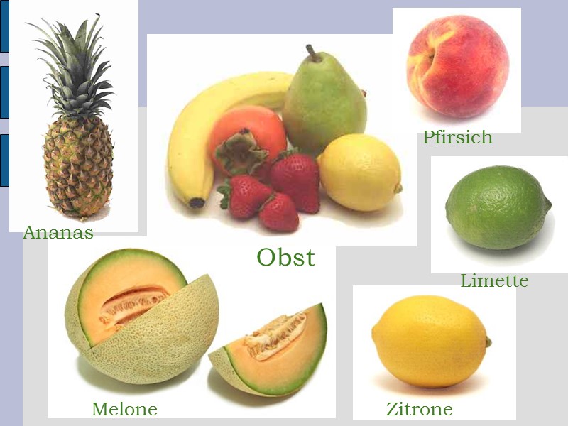 Melone Zitrone Limette Obst Ananas Pfirsich